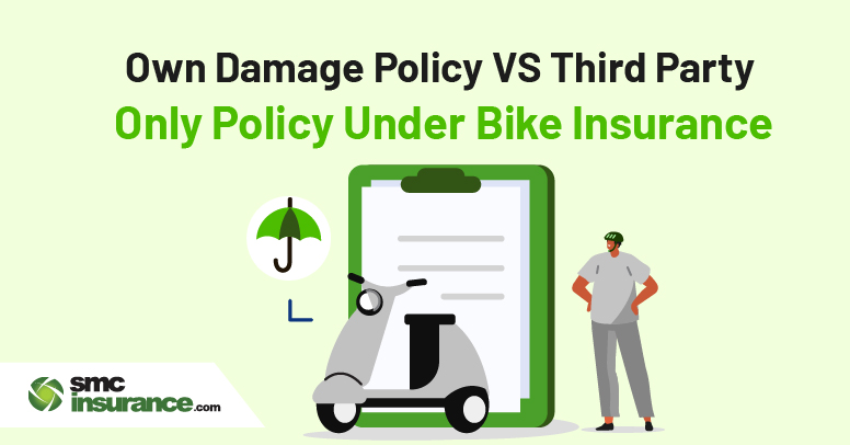 Own Damage Policy V/S Third Party Only Policy Under Bike Insurance