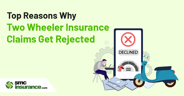 Top Reasons Why Two-Wheeler Insurance Claims Get Rejected