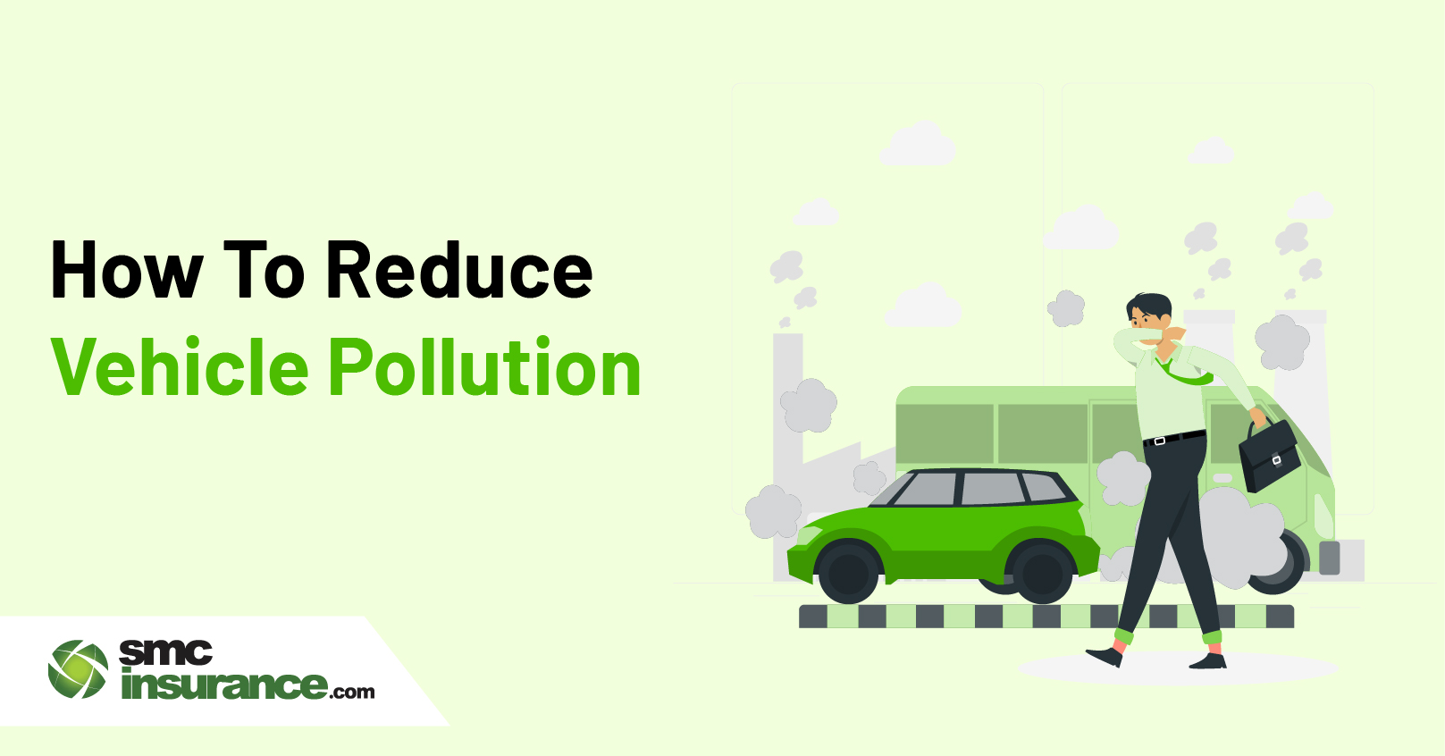 How To Reduce Vehicle Pollution?