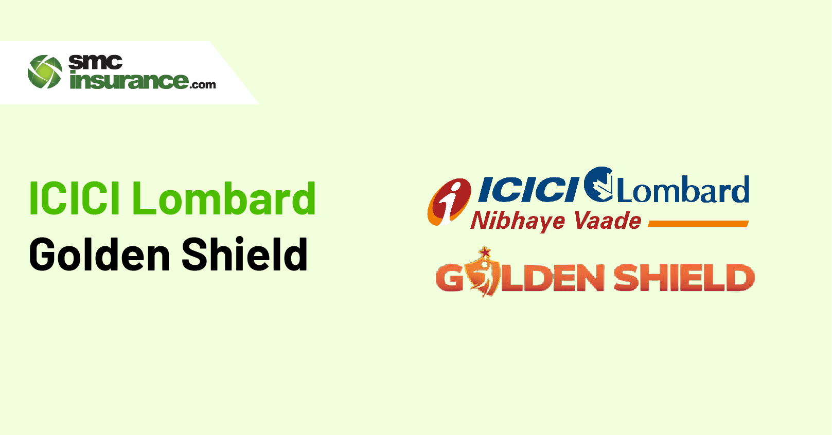 ICICI Lombard Golden Shield