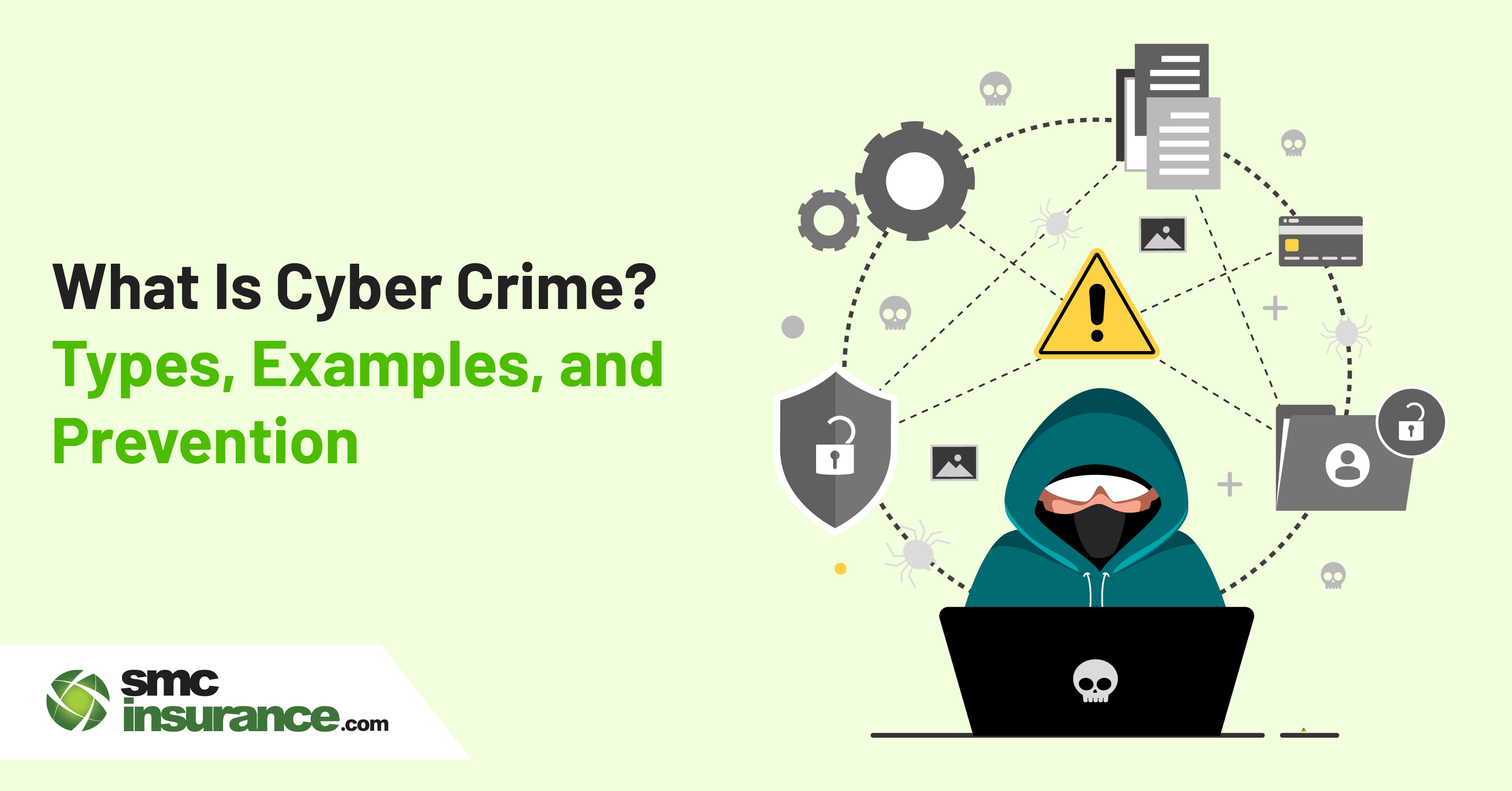 What Is Cyber Crime? Types, Examples, And Prevention