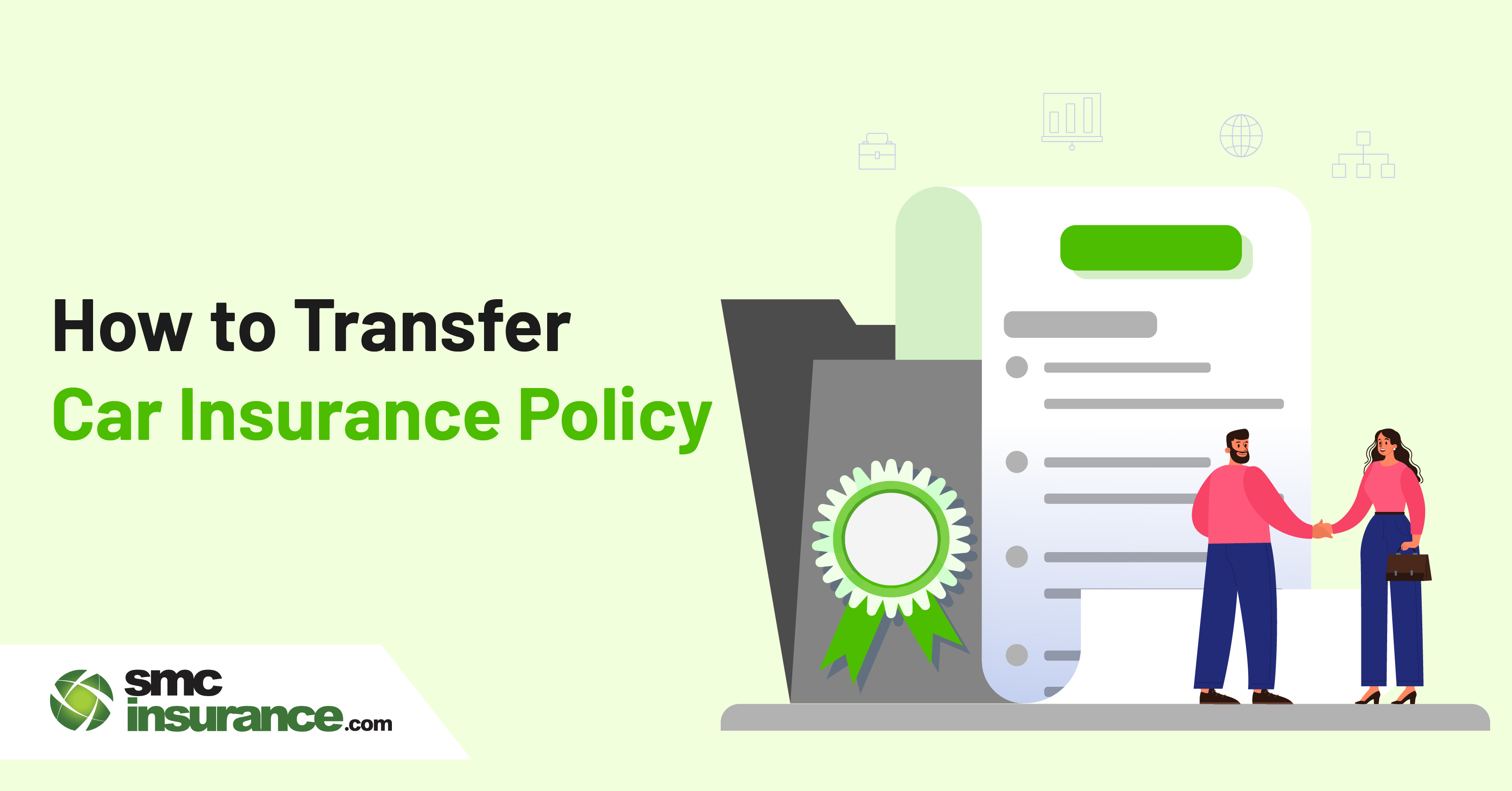 How to Transfer Car Insurance Policy?