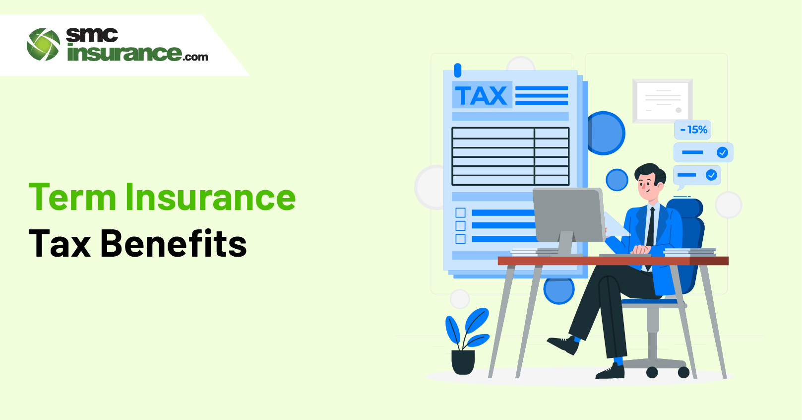 Term Insurance Tax Benefits