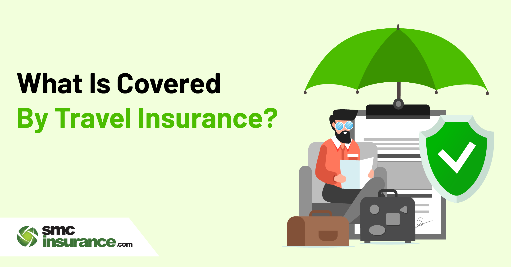 What Is Covered By Travel Insurance?