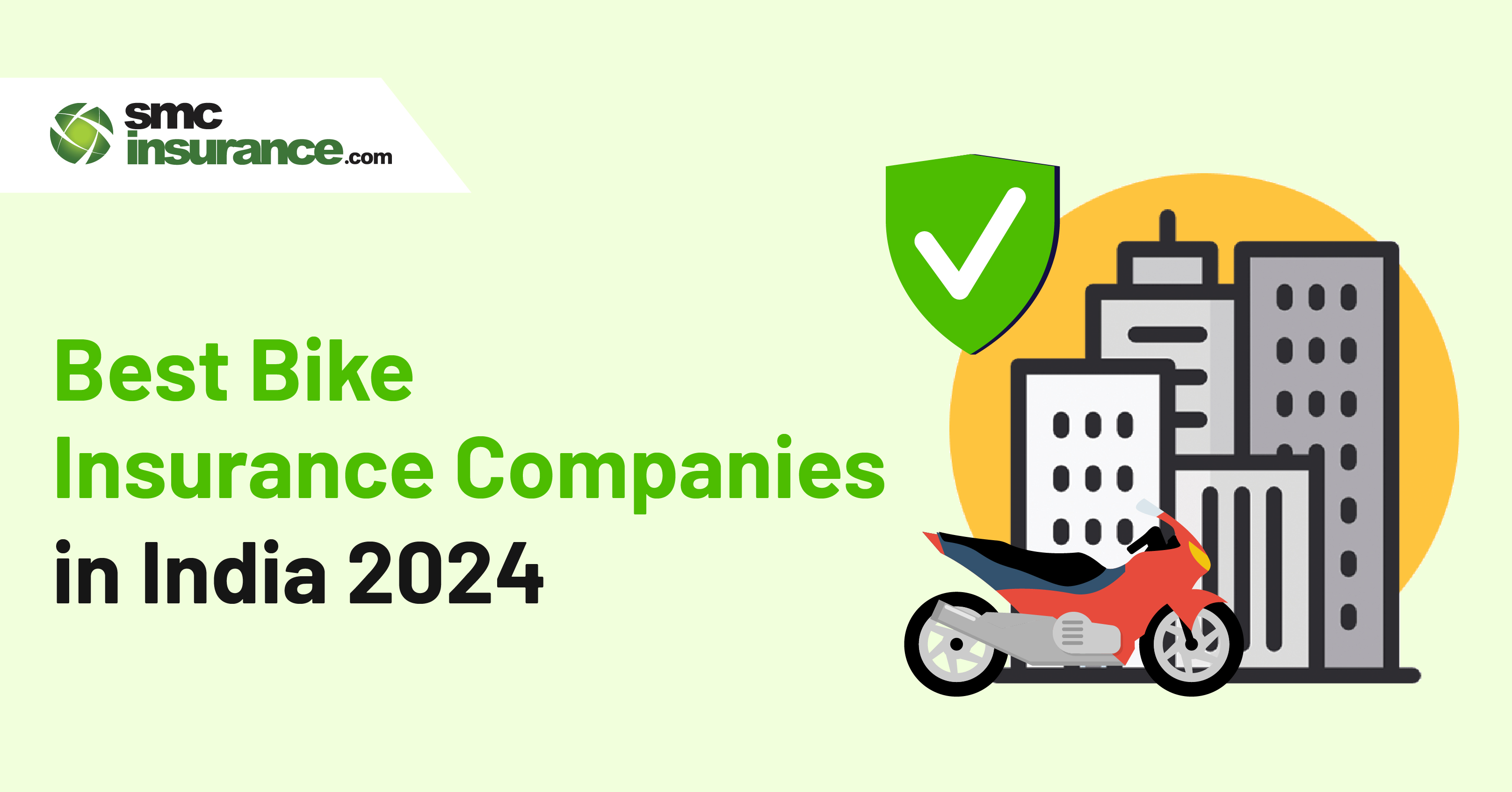 Your Ultimate Guide To The Best Bike Insurance Providers In India For 2024