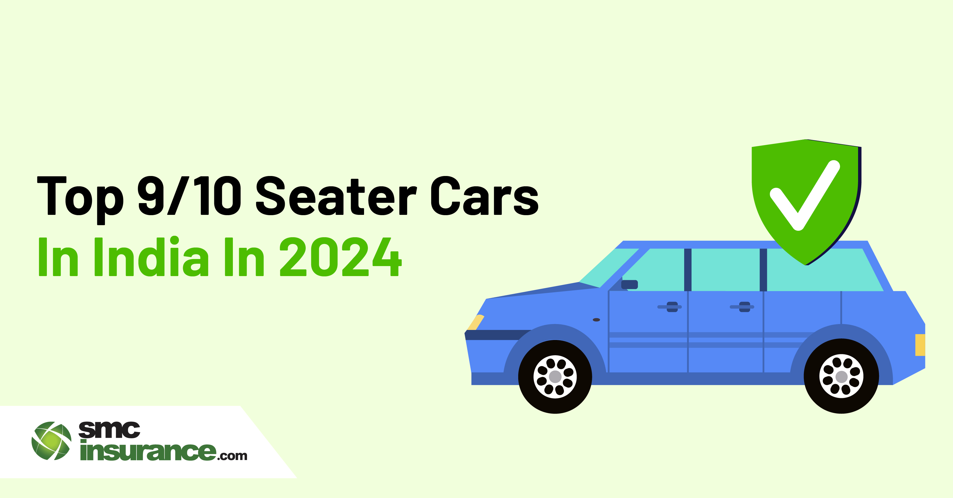 Top 9/10 Seater Cars In India - 2024 Guide