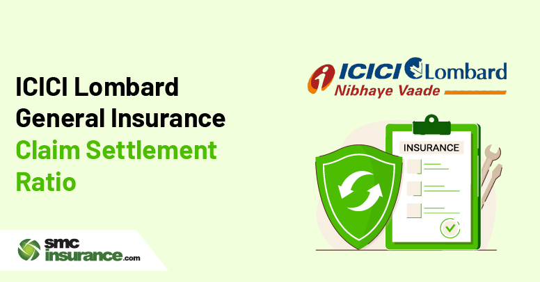 ICICI Lombard General Insurance Claim Settlement Ratio 2025