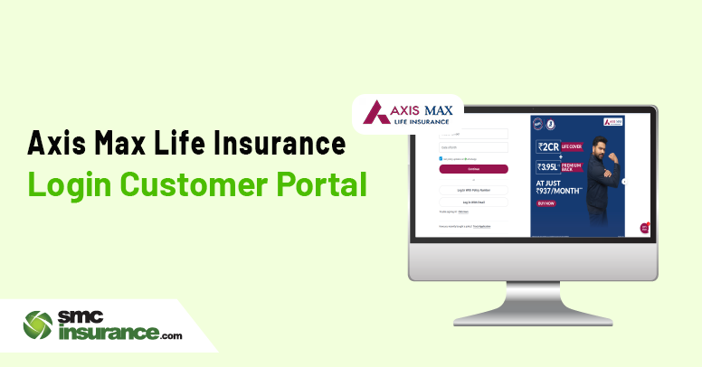 Axis Max Life Insurance Login Customer Portal 2025