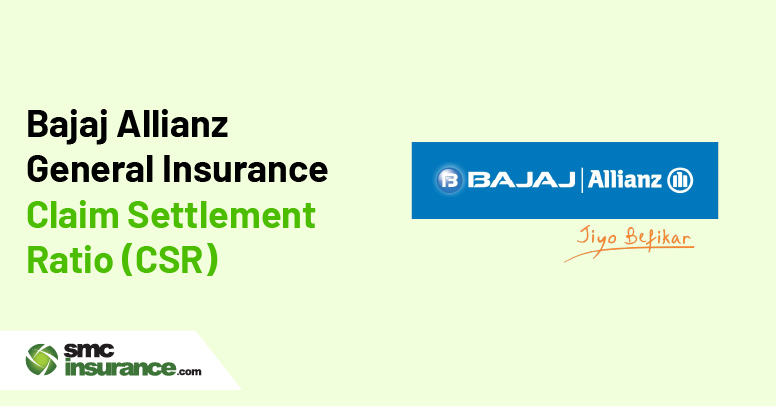 Bajaj Allianz General Insurance Claim Settlement Ratio (CSR) 2025