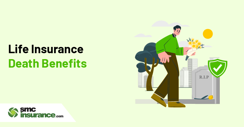 Life Insurance Death Benefits