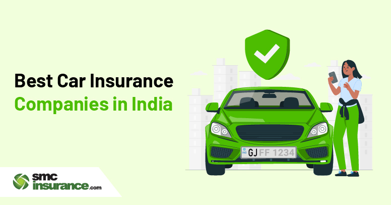 Best Car Insurance Companies in India 2025