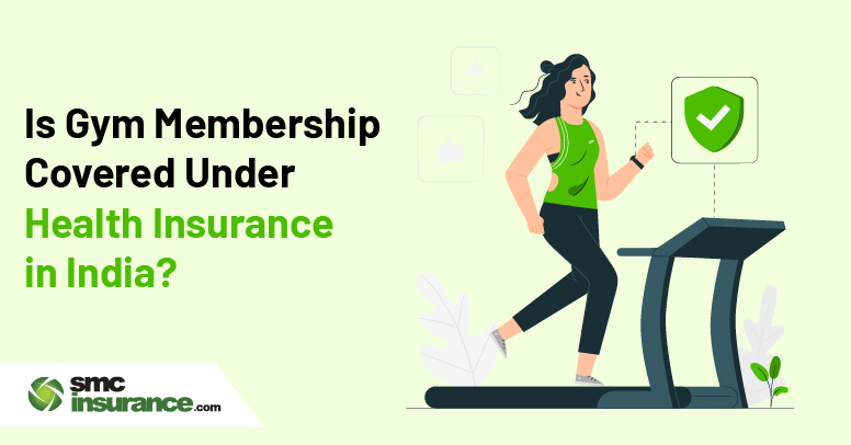 Is Gym Membership Covered Under Health Insurance in India