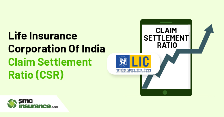 Life Insurance Corporation Of India Claim Settlement Ratio (CSR) 2025
