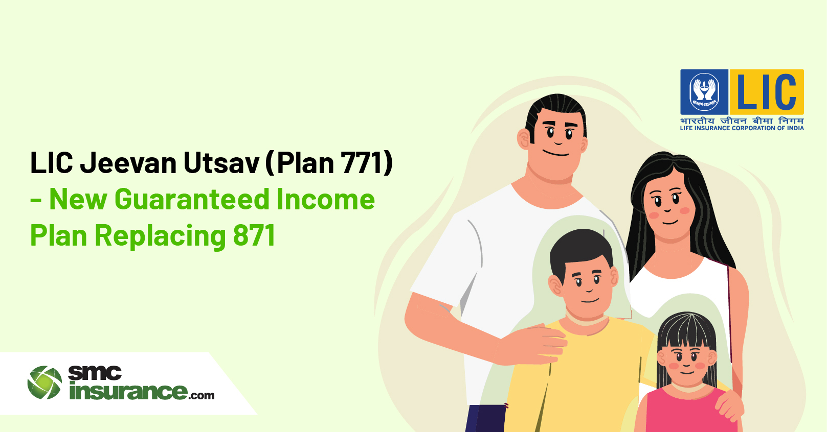 LIC Jeevan Utsav (Plan 771) – New Guaranteed Income Plan Replacing 871