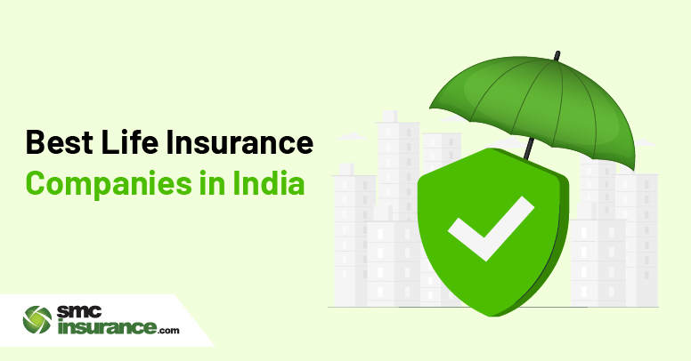 Best Life Insurance Companies in India 2025