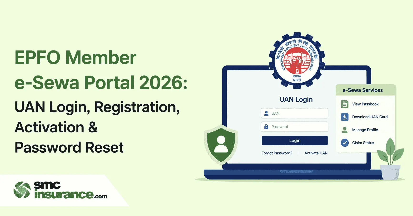EPFO Member e-Sewa Portal 2026: UAN Login, Registration, Activation & Password Reset