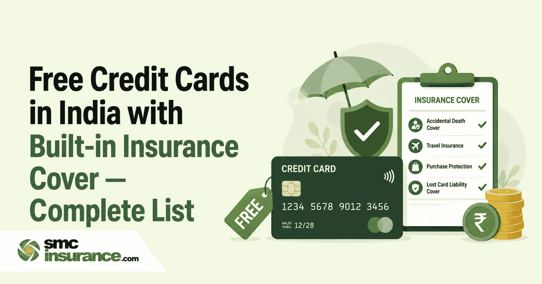 Free Credit Cards in India with Built-in Insurance Cover — Complete List 