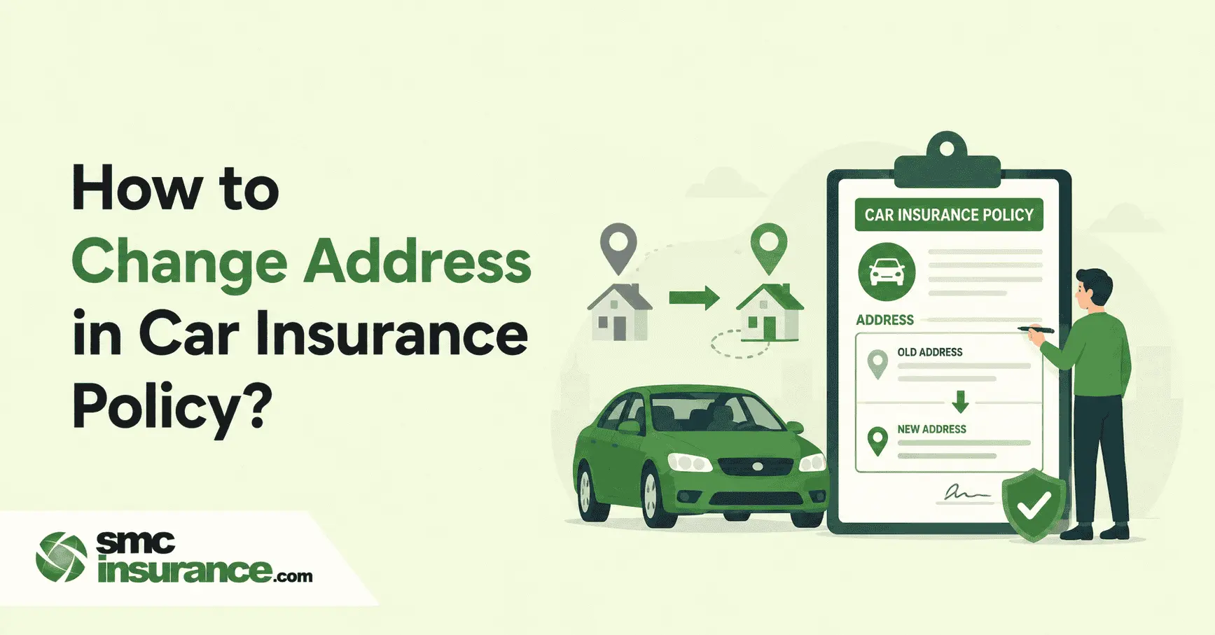 How to Change Address in Car Insurance Policy?
