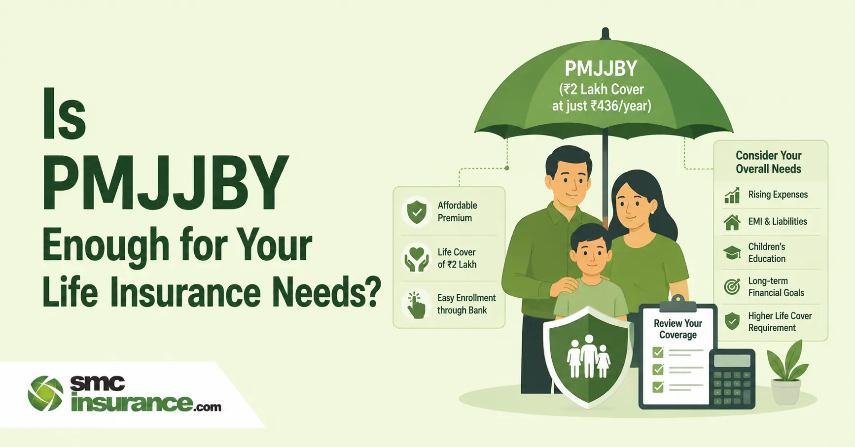 Is PMJJBY Enough for Your Life Insurance Needs?