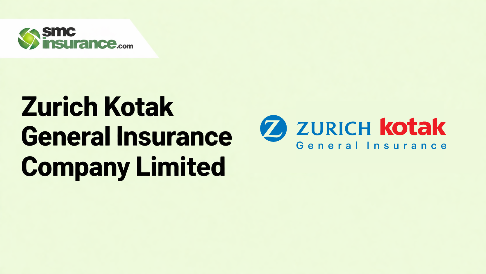 Zurich Kotak General Insurance Company Limited