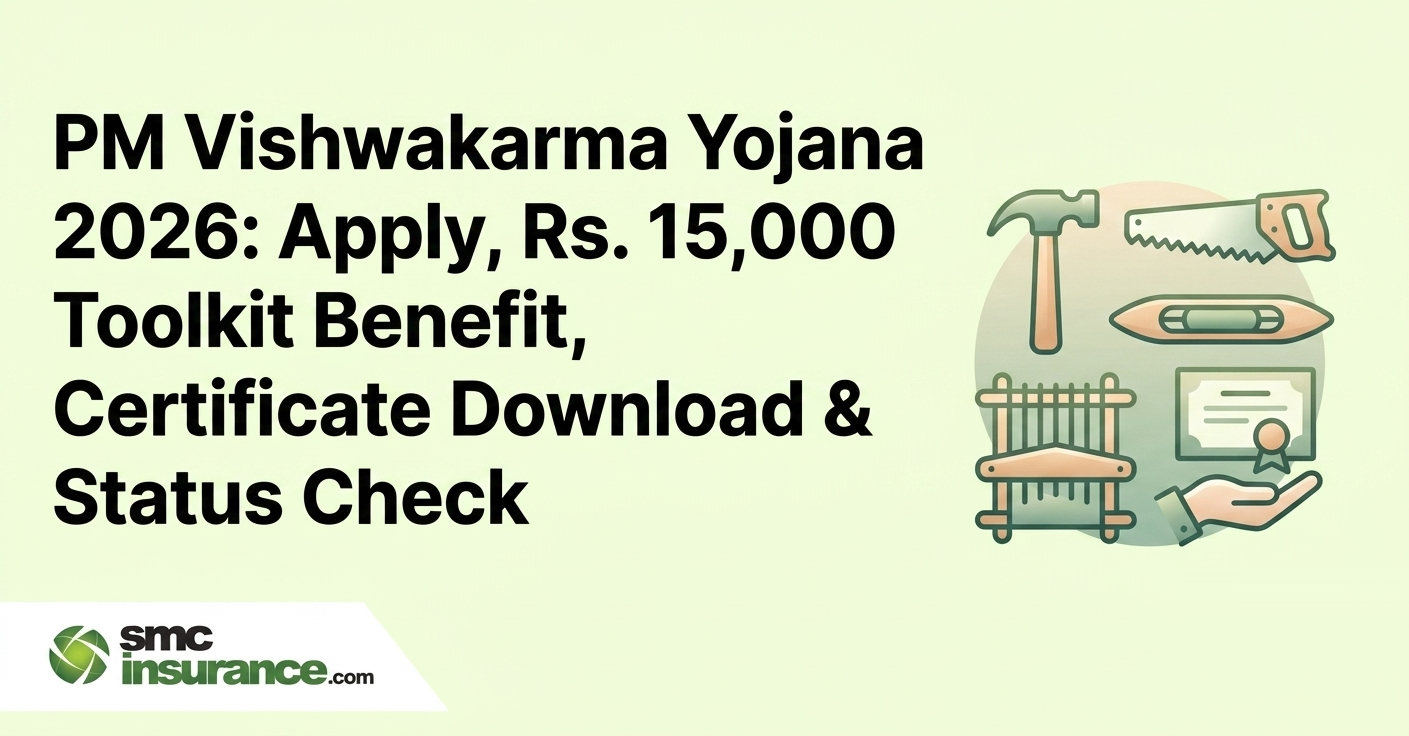 PM Vishwakarma Yojana 2026: Apply, Rs. 15,000 Toolkit Benefit, Certificate Download & Status Check