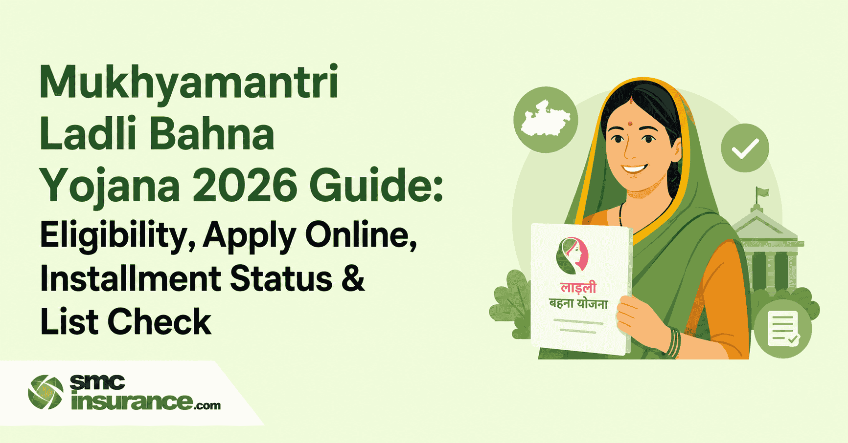 Mukhyamantri Ladli Bahna Yojana 2026 Guide: Eligibility, Apply Online, Installment Status & List Check