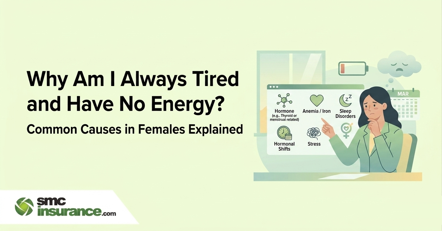 Why Am I Always Tired and Have No Energy? Common Causes in Females Explained