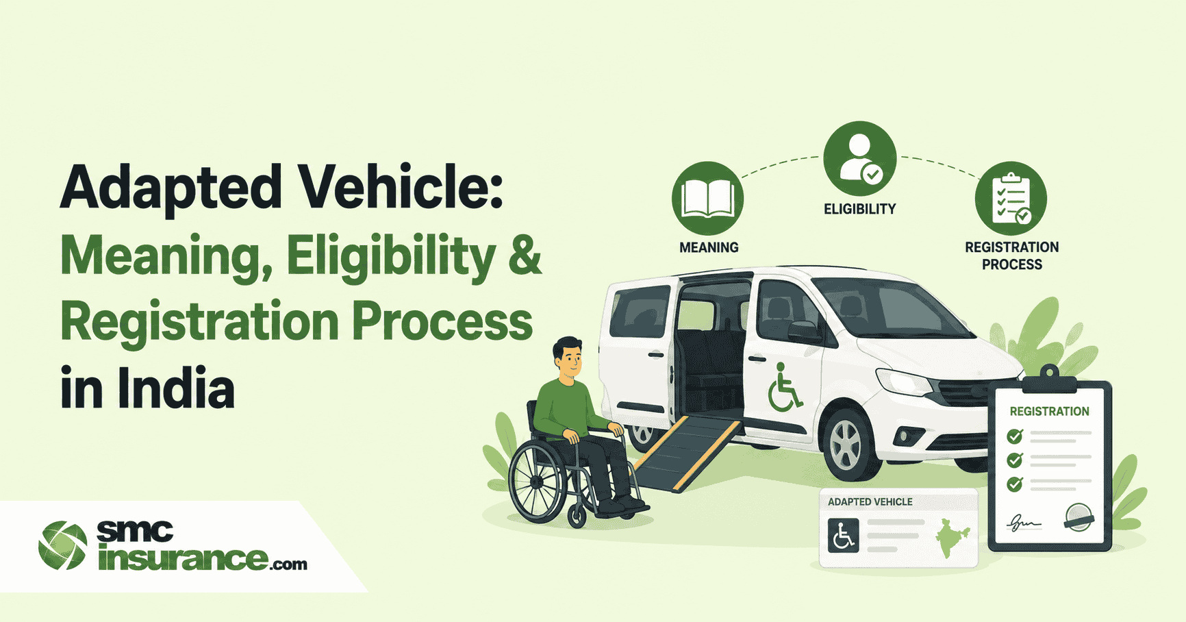 Adapted Vehicle: Meaning, Eligibility & Registration Process in India