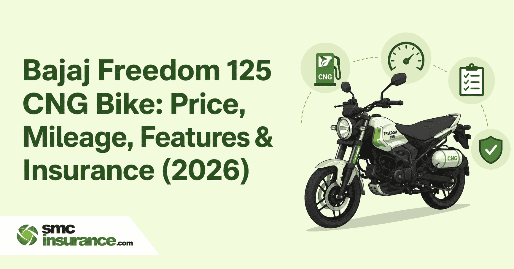 Bajaj Freedom 125 CNG Bike: Price, Mileage, Features & Insurance (2026)