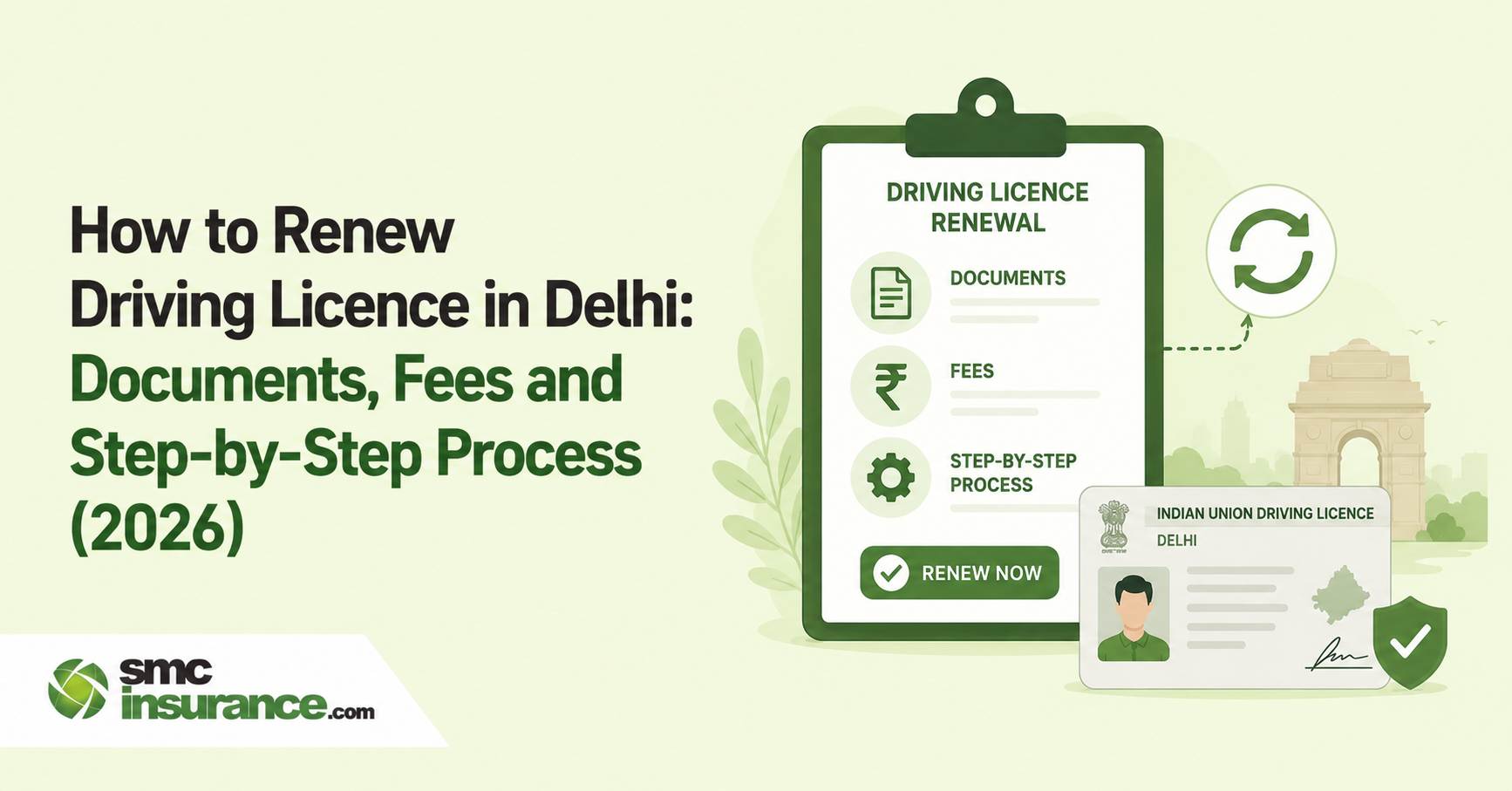 How to Renew Driving Licence in Delhi: Documents, Fees and Step-by-Step Process (2026)