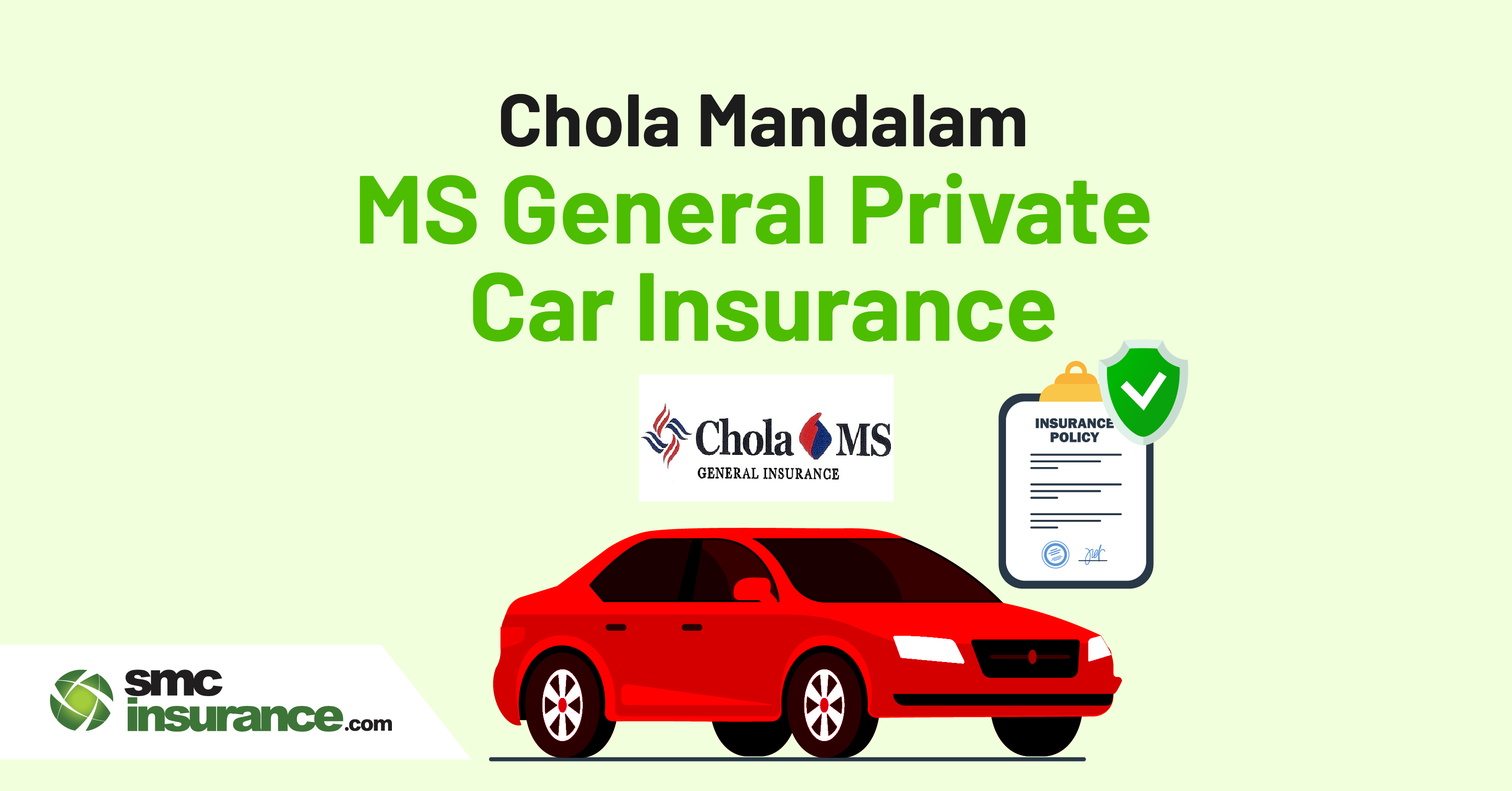 Chola Mandalam MS General Private Car Insurance