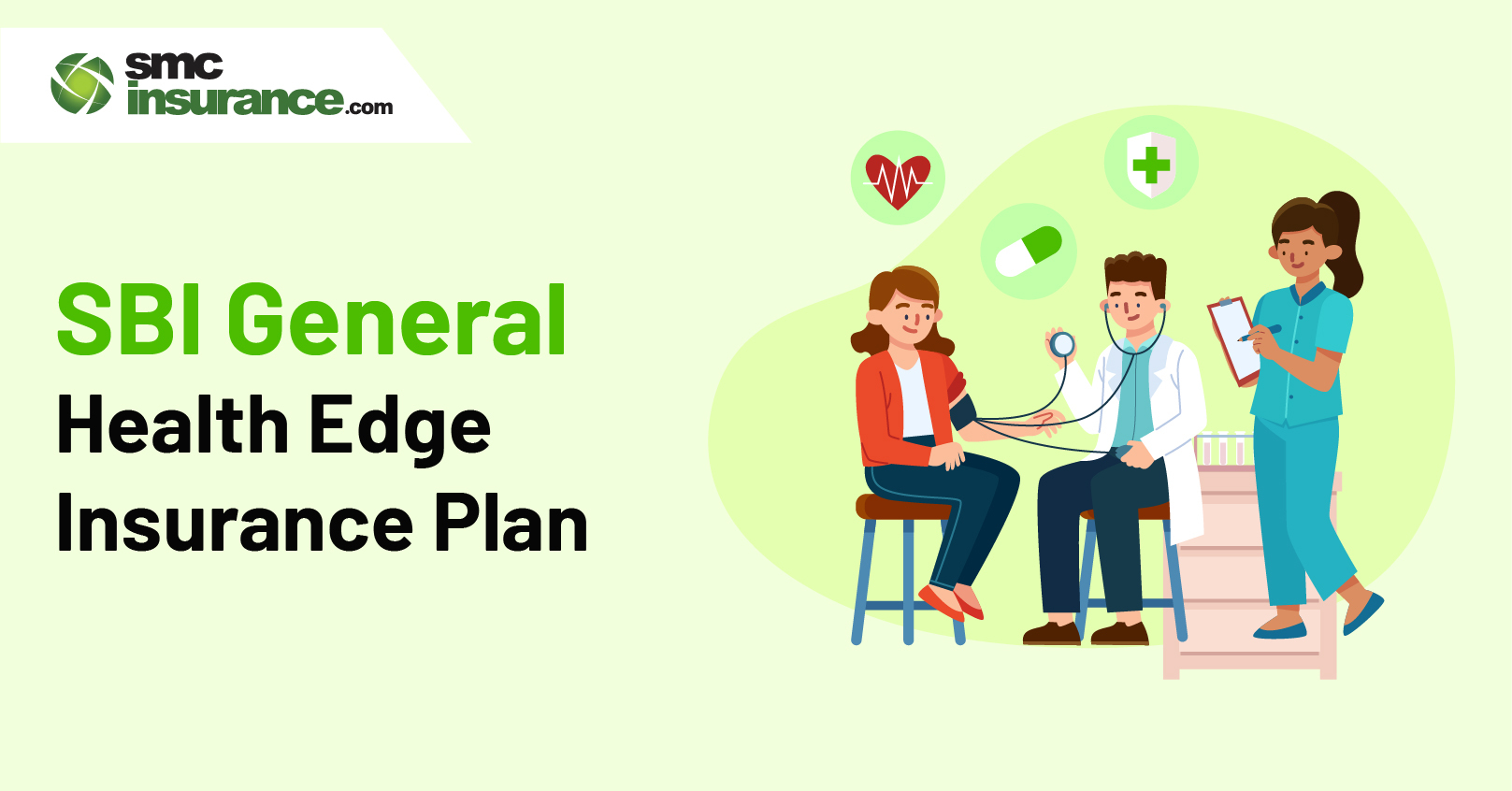 SBI General Health Edge Insurance Plan Benefits, Compare and Buy Online