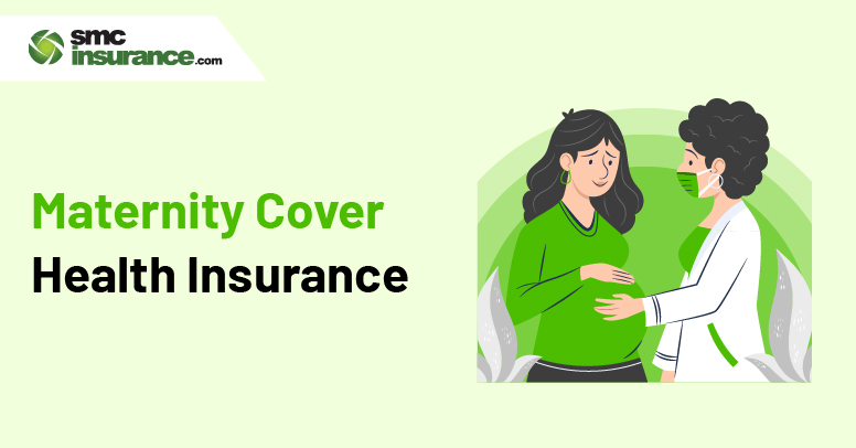 Maternity Cover Health Insurance