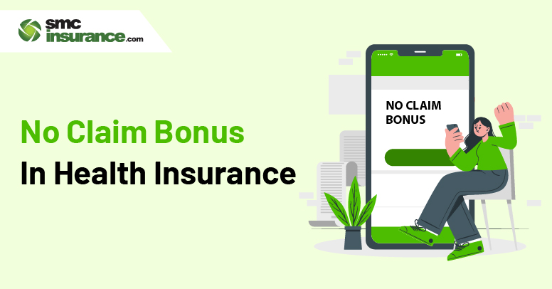 No Claim Bonus In Health Insurance