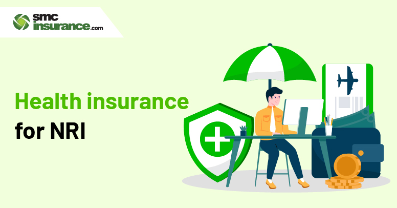 Health Insurance For NRI's