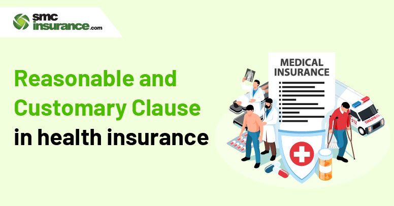 Reasonable And Customary Clause In Health Insurance