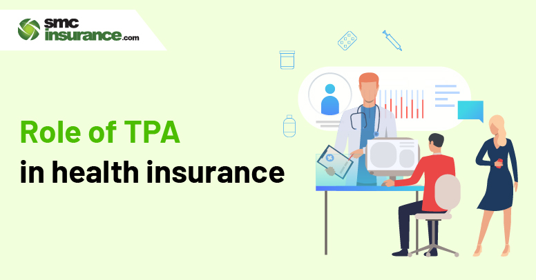 Role of TPA in Health Insurance