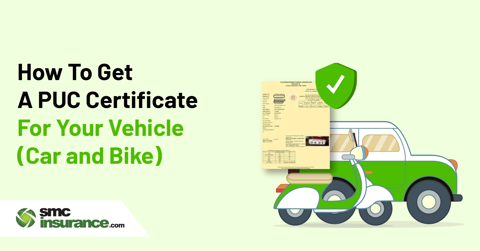 How To Get A PUC Certificate For Your Vehicle (Car And Bike)?
