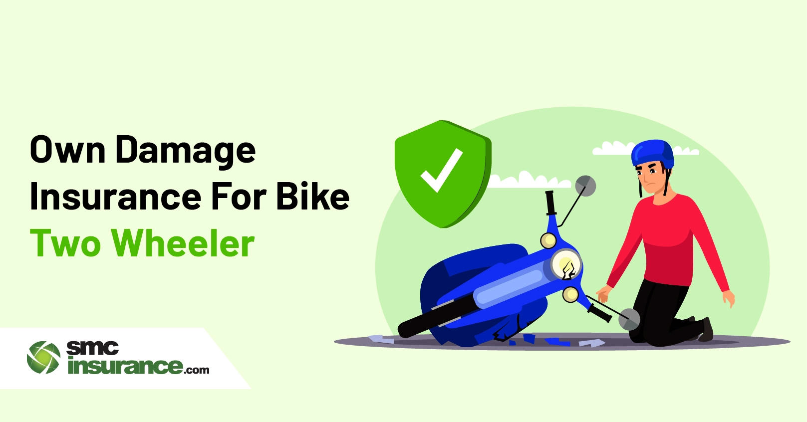 Own Damage Insurance For Bike/Two-wheeler