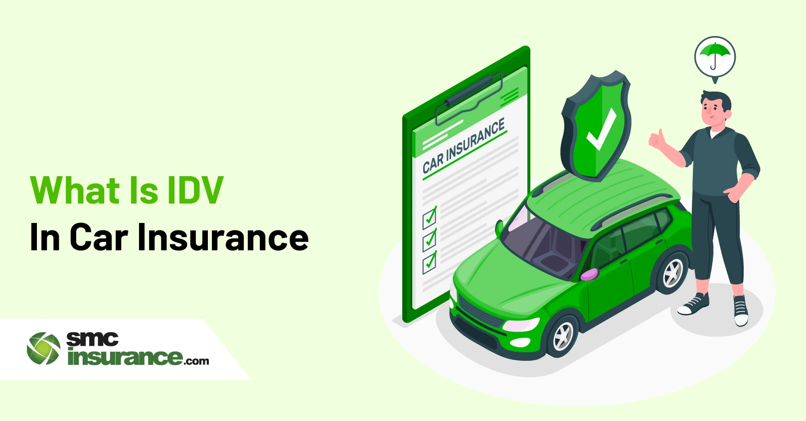 What Is IDV In Car Insurance?