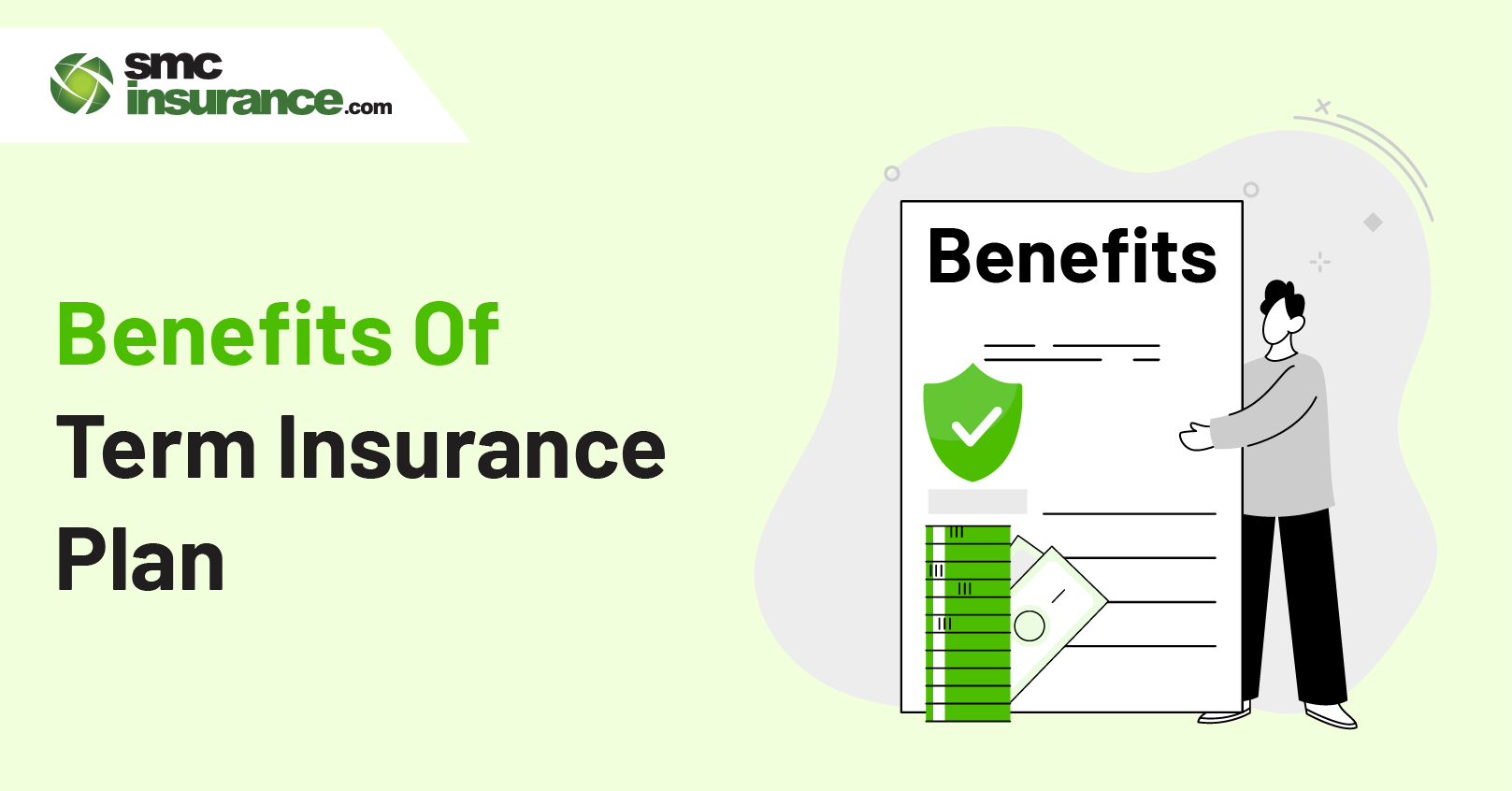 Benefits Offered By A Term Insurance Plan