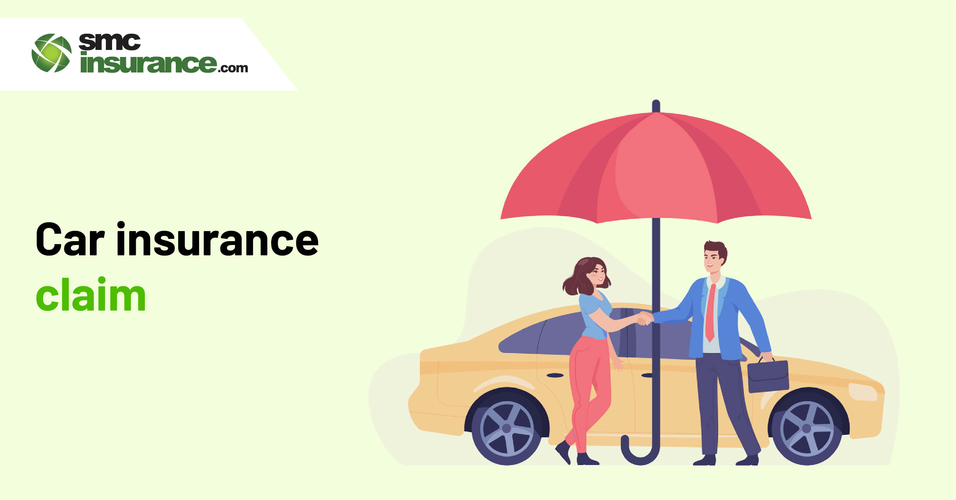 How To Make A Car Insurance Claim?