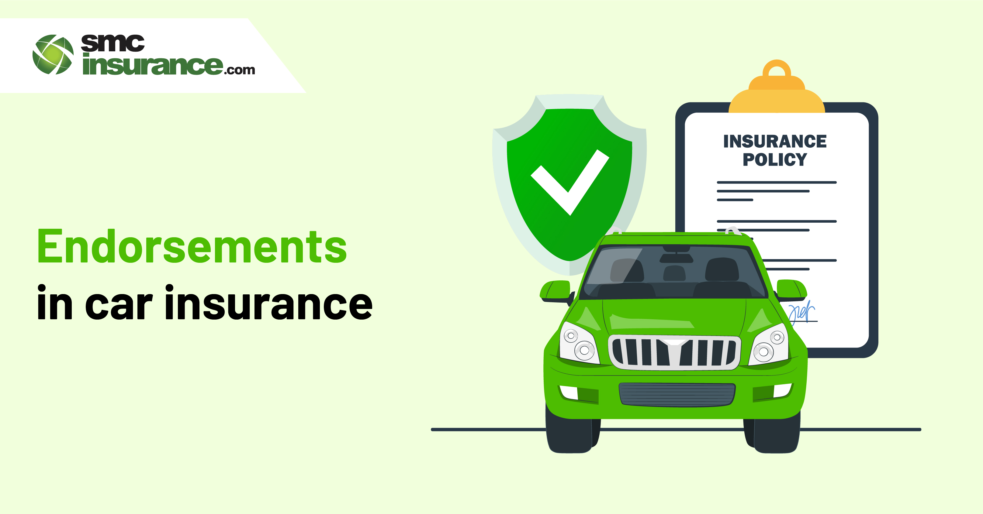 Endorsements in Car Insurance