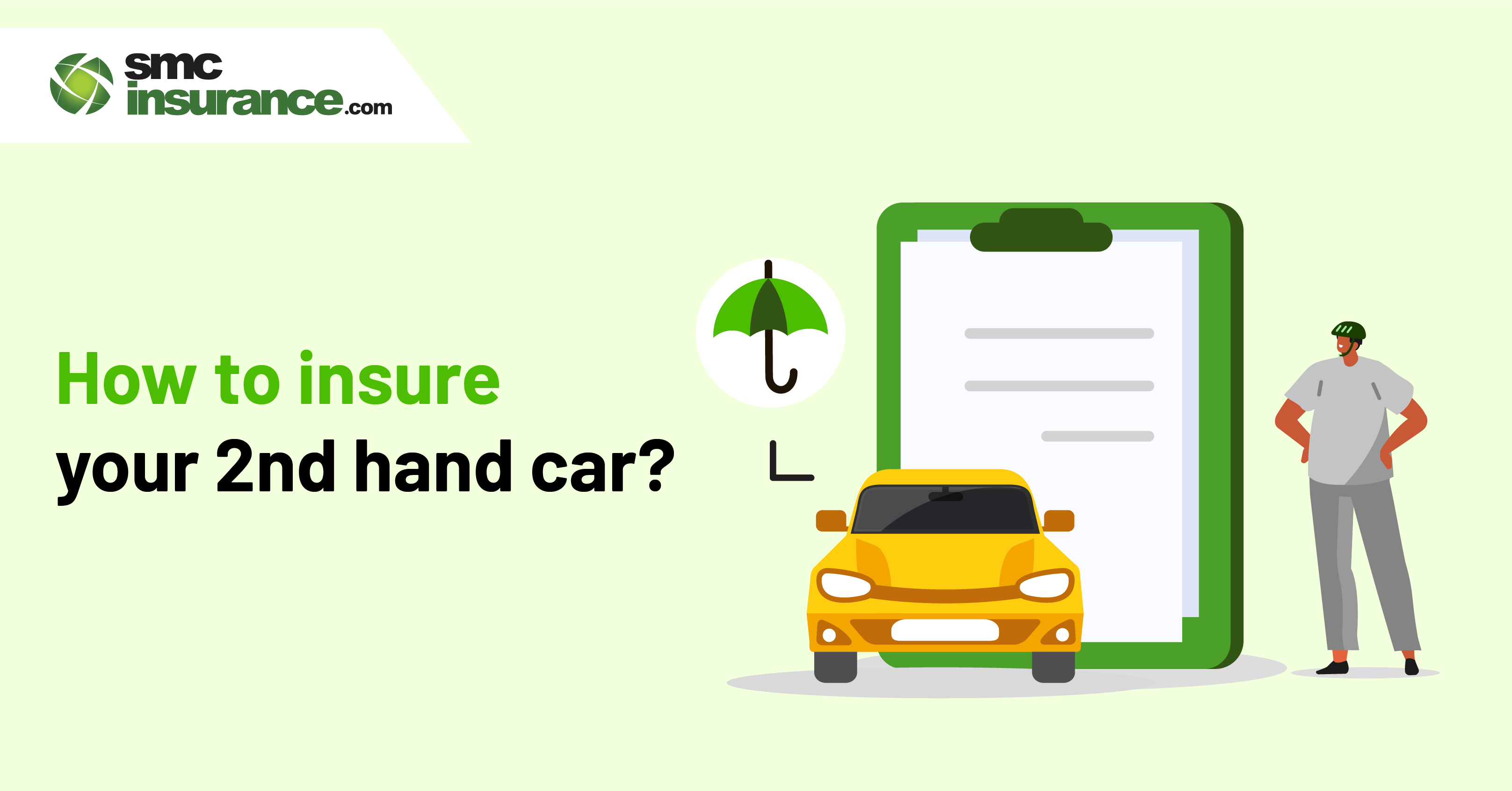 How to Insure Your 2nd Hand Car