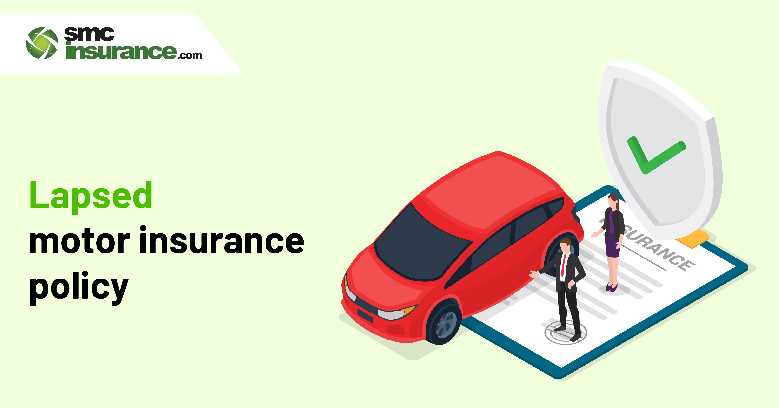 Lapsed Motor Insurance Policy