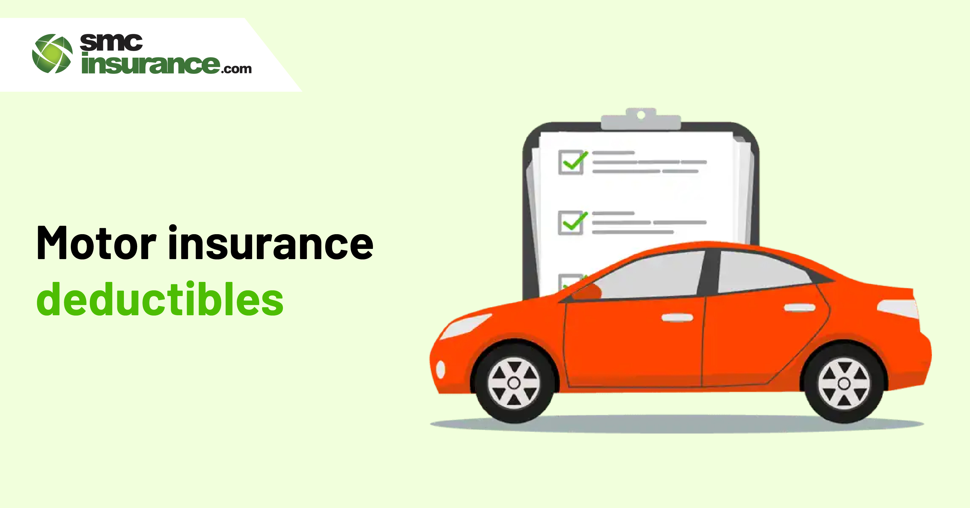 Motor Insurance - Deductibles