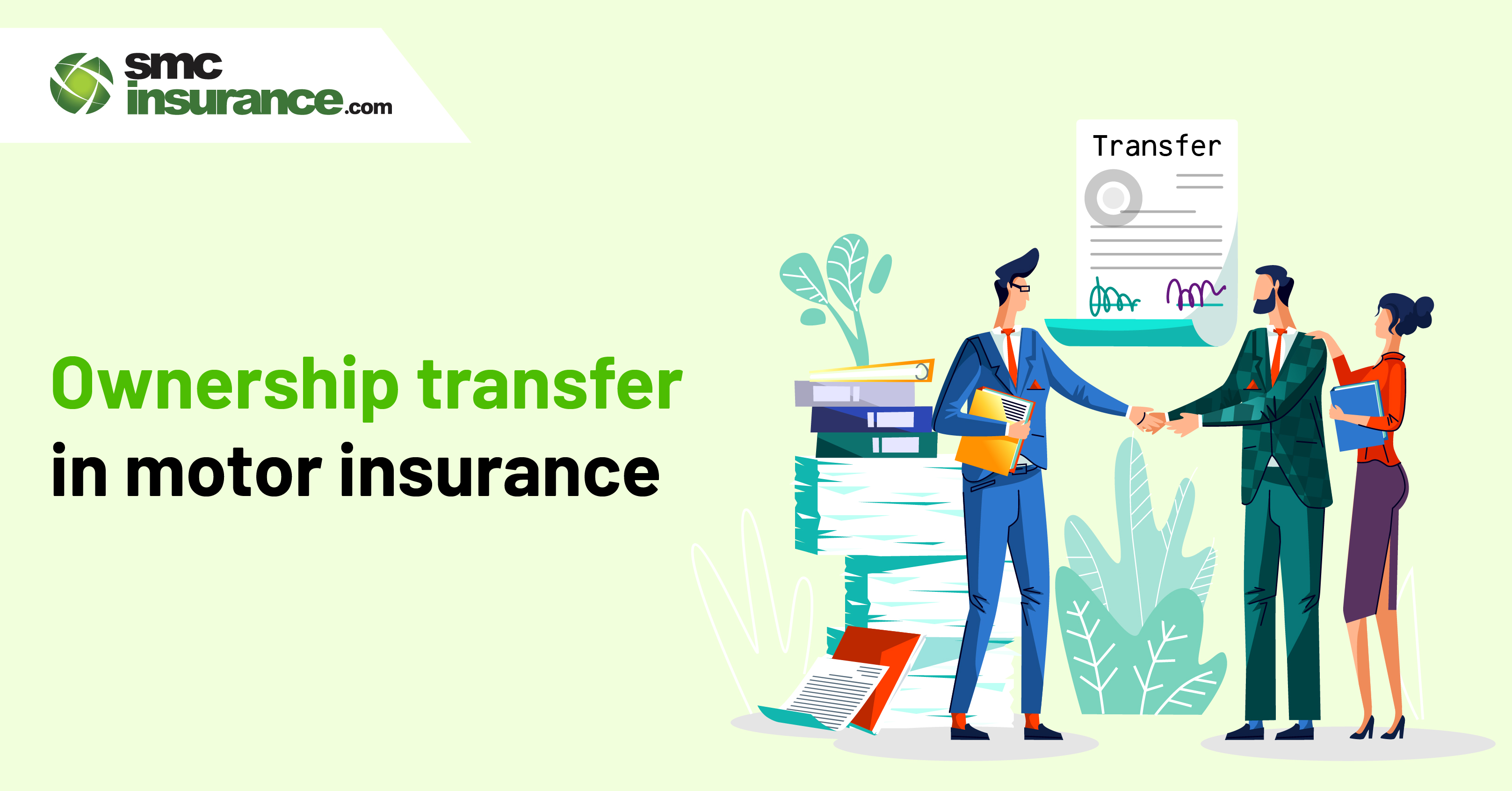 Ownership Transfer In Motor Insurance In India