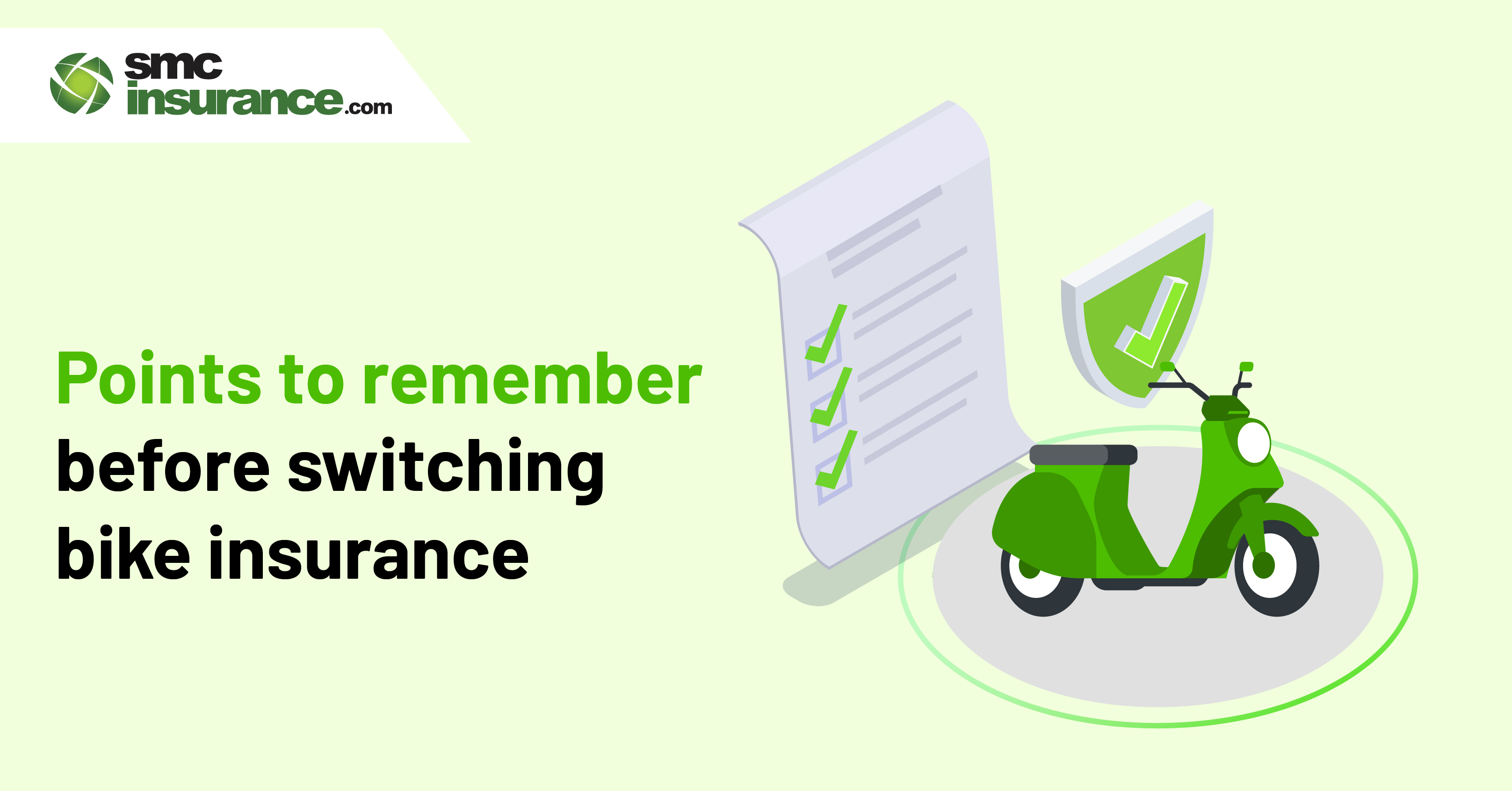 Points To Remember Before Switching Bike Insurance