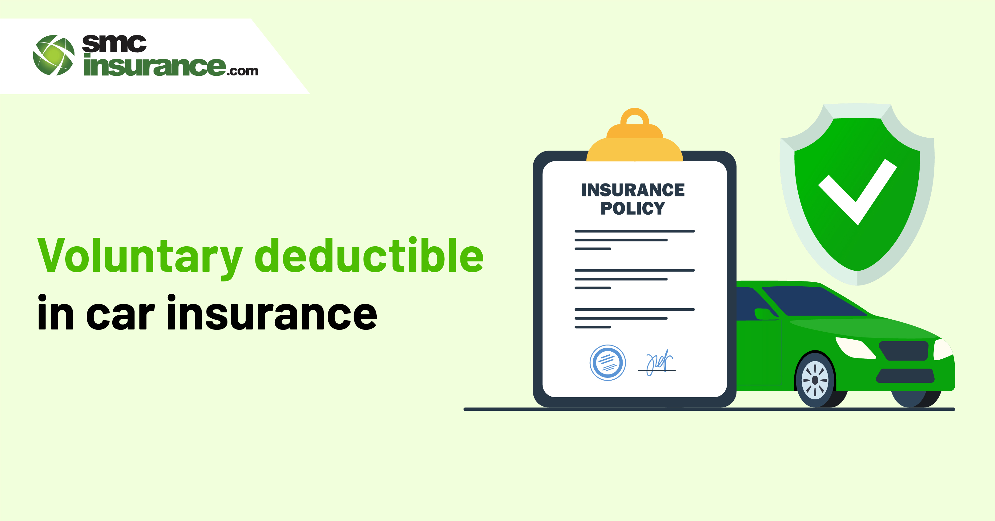 Voluntary Deductible in Car Insurance