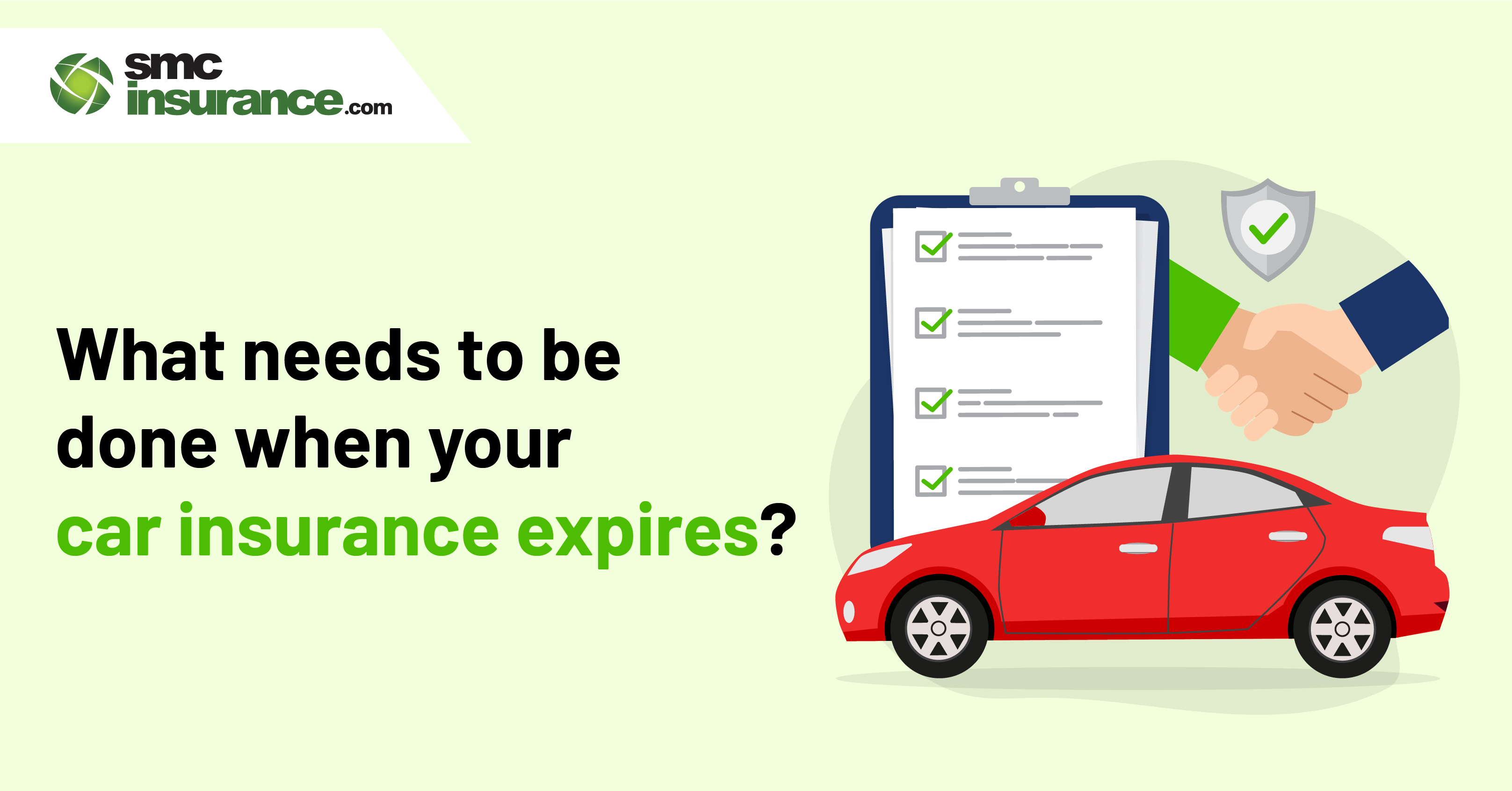 What Needs To Be Done When Your Car Insurance Expires